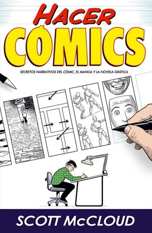 HACER COMICS | 9788496815148 | MCCLOUD, SCOTT | Galatea Llibres | Llibreria online de Reus, Tarragona | Comprar llibres en català i castellà online