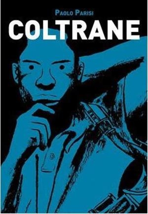 COLTRANE | 9780224094108 | PARISI, PAOLO | Galatea Llibres | Llibreria online de Reus, Tarragona | Comprar llibres en català i castellà online