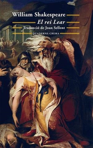REI LEAR, EL | 9788477274612 | SHAKESEARE, WILLIAM | Galatea Llibres | Llibreria online de Reus, Tarragona | Comprar llibres en català i castellà online