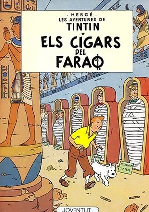 ELS CIGARS DEL FARAÓ.TINTIN | 9788426111777 | HERGE-TINTIN CATALAN | Galatea Llibres | Librería online de Reus, Tarragona | Comprar libros en catalán y castellano online