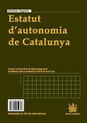 ESTATUT D'AUTONOMÍA DE CATALUNYA / ESTATUTO DE AUTONOMÍA DE CATALUÑA | 9788499850306 | ENOCH ALBERTÍ ROVIRA/MARKUS GONZÁLEZ BEILFUSS | Galatea Llibres | Llibreria online de Reus, Tarragona | Comprar llibres en català i castellà online