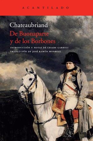 DE BUONAPARTE Y DE LOS BORBONES | 9788415277002 | DE CHATEAUBRIAND, FRANÇOIS | Galatea Llibres | Llibreria online de Reus, Tarragona | Comprar llibres en català i castellà online