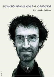 TENGO ALGO EN LA CABEZA | 9788495881359 | BELLVER CHANGO, FERNANDO | Galatea Llibres | Llibreria online de Reus, Tarragona | Comprar llibres en català i castellà online