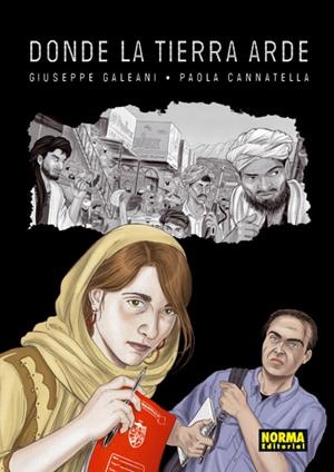 DONDE LA TIERRA ARDE | 9788467909517 | GALEANI,GIUSEPPE/CANNATELLA,PAOLA | Galatea Llibres | Librería online de Reus, Tarragona | Comprar libros en catalán y castellano online