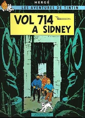 TINTIN. VOL 714 A SIDNEY | 9788426108111 | HERGE | Galatea Llibres | Librería online de Reus, Tarragona | Comprar libros en catalán y castellano online