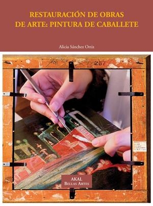 RESTAURACIÓN DE OBRAS DE ARTE | 9788446031109 | SÁNCHEZ ORTIZ, ALICIA | Galatea Llibres | Librería online de Reus, Tarragona | Comprar libros en catalán y castellano online