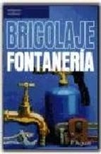 BRICOLAJE. FONTANERÍA | 9788428315722 | AUGUSTE , P. | Galatea Llibres | Llibreria online de Reus, Tarragona | Comprar llibres en català i castellà online