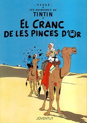 TINTIN. EL CRANC DE LES PINCES D'OR | 9788426111869 | HERGE | Galatea Llibres | Llibreria online de Reus, Tarragona | Comprar llibres en català i castellà online