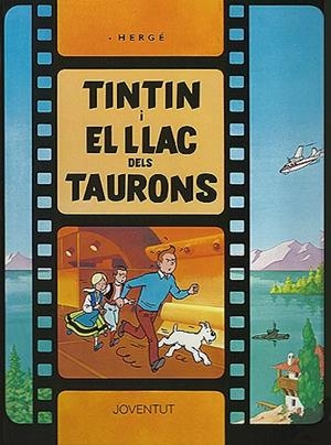 TINTIN I EL LLAC DELS TAURONS | 9788426156600 | HERGE | Galatea Llibres | Llibreria online de Reus, Tarragona | Comprar llibres en català i castellà online