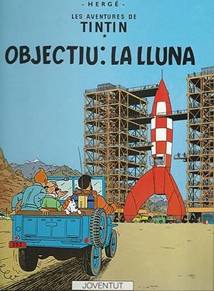 TINTIN. OBJECTIU: LA LLUNA | 9788426110633 | HERGE | Galatea Llibres | Llibreria online de Reus, Tarragona | Comprar llibres en català i castellà online
