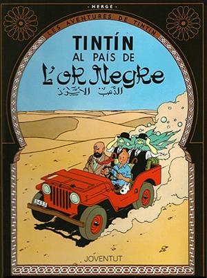 TINTÍN AL PAIS DE L'OR NEGRE | 9788426111845 | HERGE | Galatea Llibres | Librería online de Reus, Tarragona | Comprar libros en catalán y castellano online