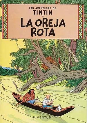 TINTIN. LA OREJA ROTA | 9788426102744 | HERGE (SEUD. DE REMI, GEORGES) | Galatea Llibres | Llibreria online de Reus, Tarragona | Comprar llibres en català i castellà online