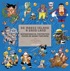 DE MAGIC ISLAND A SAND LAND | 9788492458547 | TORIYAMA | Galatea Llibres | Librería online de Reus, Tarragona | Comprar libros en catalán y castellano online