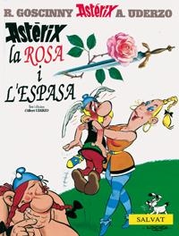 ROSA I L'ESPASA, LA | 9788434568617 | GOSCINNY; UDERZO | Galatea Llibres | Librería online de Reus, Tarragona | Comprar libros en catalán y castellano online