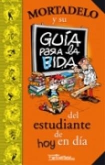 GUIA PARA LA VIDA DEL ESTUDIANTE DE HOY EN DIA | 9788466631334 | IBAÑEZ | Galatea Llibres | Llibreria online de Reus, Tarragona | Comprar llibres en català i castellà online