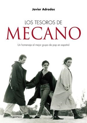 TESOROS DE MECANO, LOS | 9788448069520 | ADRADOS RINCÓN, JAVIER | Galatea Llibres | Llibreria online de Reus, Tarragona | Comprar llibres en català i castellà online