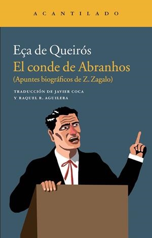 EL CONDE DE ABRANHOS | 9788415689072 | EÇA DE QUEIRÓS, JOSÉ MARIA | Galatea Llibres | Librería online de Reus, Tarragona | Comprar libros en catalán y castellano online