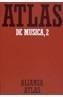 ATLAS DE MUSICA, 2 | 9788420662107 | MICHELS, ULRICH | Galatea Llibres | Llibreria online de Reus, Tarragona | Comprar llibres en català i castellà online
