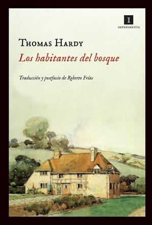 LOS HABITANTES DEL BOSQUE | 9788415130444 | HARDY, THOMAS | Galatea Llibres | Llibreria online de Reus, Tarragona | Comprar llibres en català i castellà online
