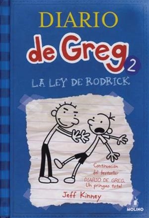 DIARIO DE GREG 2: LA LEY DE RODRICK | 9788498674019 | KINNEY, JEFF | Galatea Llibres | Librería online de Reus, Tarragona | Comprar libros en catalán y castellano online