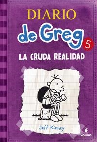DIARIO DE GREG 5: LA CRUDA REALIDAD | 9788427200692 | KINNEY, JEFF | Galatea Llibres | Librería online de Reus, Tarragona | Comprar libros en catalán y castellano online