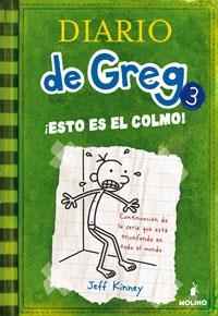 DIARIO DE GREG 3: ¡ESTO ES EL COLMO! | 9788427200074 | KINNEY, JEFF | Galatea Llibres | Librería online de Reus, Tarragona | Comprar libros en catalán y castellano online