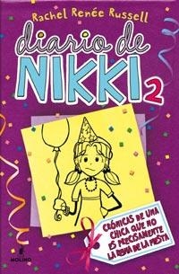 DIARIO DE NIKKI 2. CRÓNICAS DE UNA CHICA QUE NO ES PRECISAMENTE LA REINA DE LA FIESTA | 9788427200845 | RENEE RUSSELL, RACHEL | Galatea Llibres | Llibreria online de Reus, Tarragona | Comprar llibres en català i castellà online