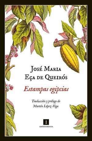 ESTAMPAS EGIPCIAS | 9788415130345 | JOSÉ MARIA EÇA DE QUEIRÓS | Galatea Llibres | Llibreria online de Reus, Tarragona | Comprar llibres en català i castellà online