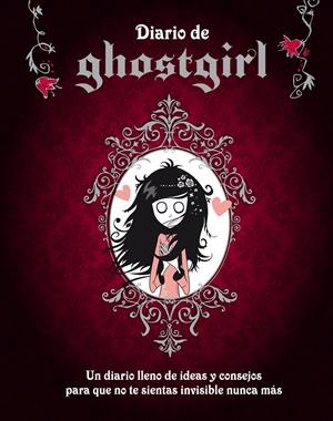 DIARIO DE GHOSTGIRL | 9788420402369 | HURLEY, TONYA | Galatea Llibres | Llibreria online de Reus, Tarragona | Comprar llibres en català i castellà online