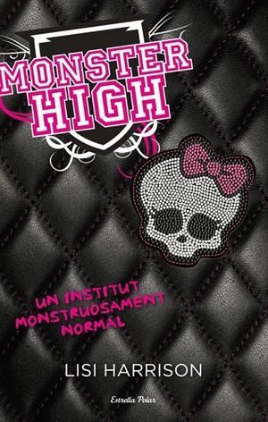 MONSTER HIGH | 9788499322650 | HARRISON, LISI | Galatea Llibres | Librería online de Reus, Tarragona | Comprar libros en catalán y castellano online