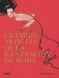 GRANDES ARTISTAS DE LA ILUSTRACIÓN DE MODA | 9788498015317 | DOWNTON, DAVID | Galatea Llibres | Llibreria online de Reus, Tarragona | Comprar llibres en català i castellà online