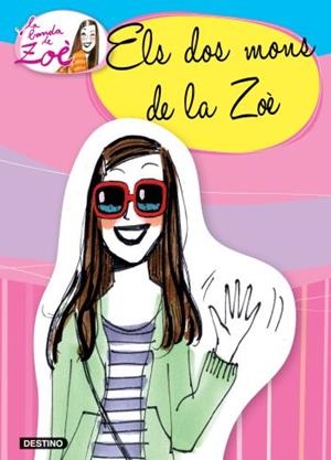 ELS DOS MONS DE LA ZOÈ (LA BANDA DE LA ZOÈ, 1) | 9788499323787 | GARCÍA-SIÑERIZ, ANA; LABANDA, JORDI | Galatea Llibres | Librería online de Reus, Tarragona | Comprar libros en catalán y castellano online