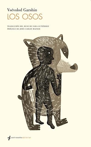 LOS OSOS | 9788493930868 | GARSHIN, VSÉVOLOD | Galatea Llibres | Llibreria online de Reus, Tarragona | Comprar llibres en català i castellà online