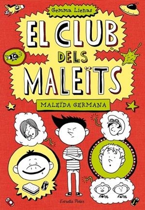 EL CLUB DELS MALEÏTS 1. MALEÏDA GERMANA | 9788499328713 | LIENAS, GEMMA | Galatea Llibres | Llibreria online de Reus, Tarragona | Comprar llibres en català i castellà online