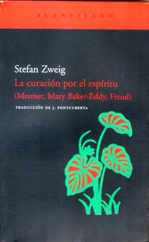 CURACION POR EL ESPIRITU, LA | 9788496489530 | ZWEIG, STEFAN | Galatea Llibres | Llibreria online de Reus, Tarragona | Comprar llibres en català i castellà online