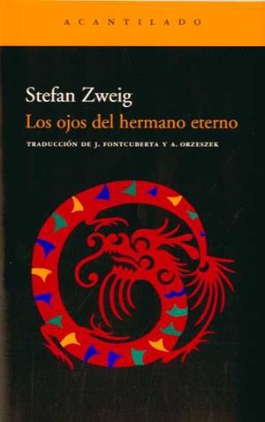 OJOS DEL HERMANO ETERNO, LOS | 9788495359834 | ZWEIG, STEPHAN | Galatea Llibres | Librería online de Reus, Tarragona | Comprar libros en catalán y castellano online