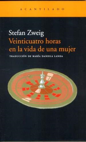 VEINTICUATRO HORAS EN LA VIDA DE UNA MUJER | 9788495359391 | ZWEIG, STEFAN | Galatea Llibres | Librería online de Reus, Tarragona | Comprar libros en catalán y castellano online