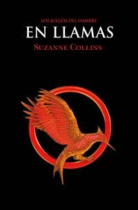EN LLAMAS (LOS JUEGOS DEL HAMBRE, 2) | 9788427202139 | COLLINS, SUZANNE | Galatea Llibres | Librería online de Reus, Tarragona | Comprar libros en catalán y castellano online