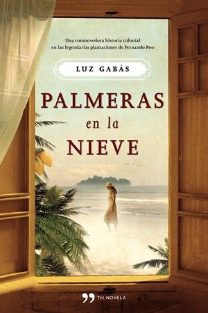 PALMERAS EN LA NIEVE | 9788499980232 | GABÁS, LUZ | Galatea Llibres | Llibreria online de Reus, Tarragona | Comprar llibres en català i castellà online