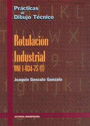 ROTULACION INDUSTRIAL. CUADERNO DE PRACTICAS | 9788470630309 | RODRIGUEZ DE ABAJO, FRANCISCO JAVIER | Galatea Llibres | Librería online de Reus, Tarragona | Comprar libros en catalán y castellano online