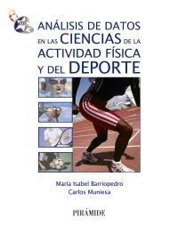 ANÁLISIS DE DATOS EN LAS CIENCIAS DE LA ACTIVIDAD FÍSICA Y DEL DEPORTE | 9788436826364 | BARRIOPEDRO, MARÍA ISABEL/MUNIESA FERRERO, CARLOS | Galatea Llibres | Librería online de Reus, Tarragona | Comprar libros en catalán y castellano online