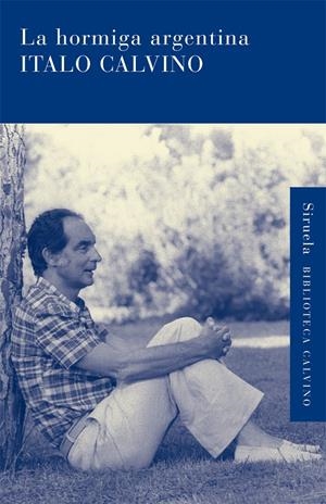 HORMIGA ARGENTINA | 9788498415223 | CALVINO, ITALO | Galatea Llibres | Librería online de Reus, Tarragona | Comprar libros en catalán y castellano online