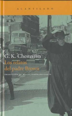 LOS RELATOS DEL PADRE BROWN | 9788496834897 | CHESTERTON, G.K. | Galatea Llibres | Librería online de Reus, Tarragona | Comprar libros en catalán y castellano online