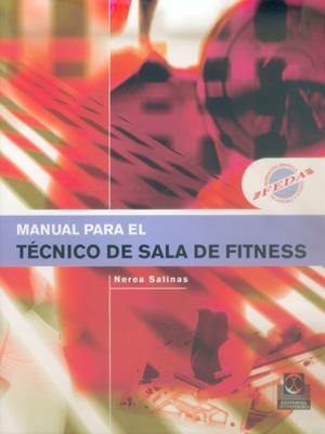 MANUAL PARA EL TECNICO DE SALA DE FITNESS | 9788480198271 | SALINAS, NEREA | Galatea Llibres | Llibreria online de Reus, Tarragona | Comprar llibres en català i castellà online