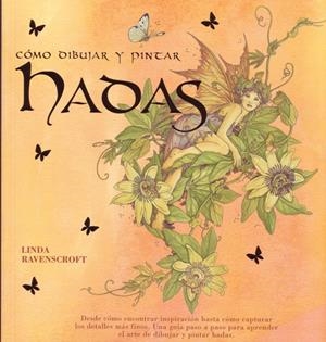 COMO DIBUJAR Y PINTAR HADAS | 9788415053002 | RAVENSCROFT, LINDA | Galatea Llibres | Librería online de Reus, Tarragona | Comprar libros en catalán y castellano online