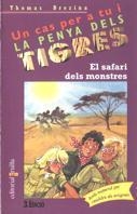 SAFARI DELS MONSTRES,EL. LA PENYA DELS TIGRES | 9788482865294 | BREZINA, THOMAS | Galatea Llibres | Llibreria online de Reus, Tarragona | Comprar llibres en català i castellà online
