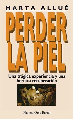 PERDER LA PIEL | 9788432240430 | ALLUE, MARTA | Galatea Llibres | Llibreria online de Reus, Tarragona | Comprar llibres en català i castellà online