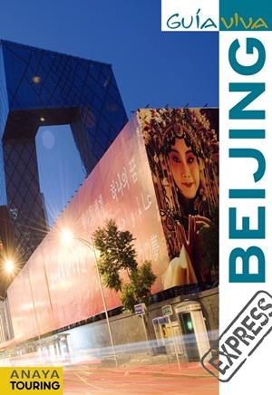 BEIJING GUÍA VIVA EXPRESS | 9788499351193 | CALVO, GABRIEL | Galatea Llibres | Llibreria online de Reus, Tarragona | Comprar llibres en català i castellà online