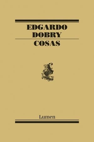 COSAS | 9788426417091 | DOBRY, EDGARDO | Galatea Llibres | Llibreria online de Reus, Tarragona | Comprar llibres en català i castellà online