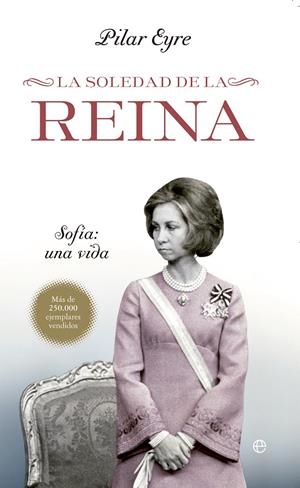 LA SOLEDAD DE LA REINA | 9788499704524 | EYRE, PILAR | Galatea Llibres | Llibreria online de Reus, Tarragona | Comprar llibres en català i castellà online